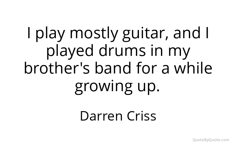 Preview image for this quote by Darren Criss