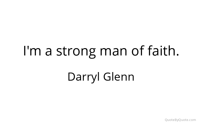 Preview image for this quote by Darryl Glenn