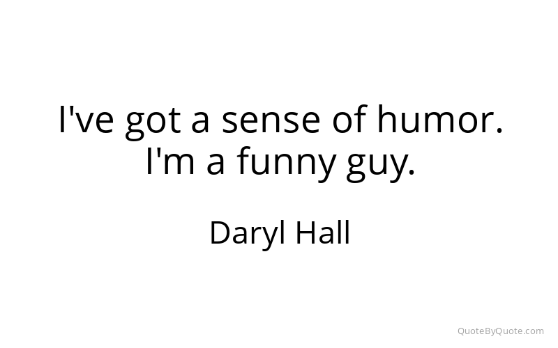 Preview image for this quote by Daryl Hall