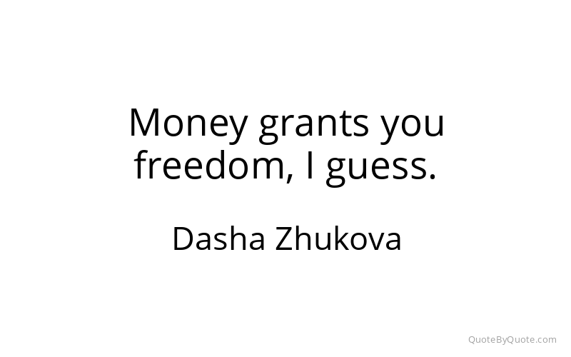 Preview image for this quote by Dasha Zhukova