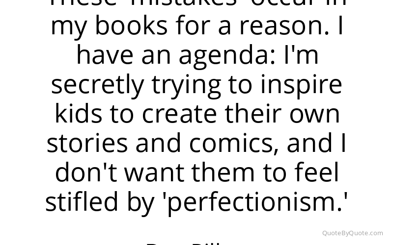 Preview image for this quote by Dav Pilkey