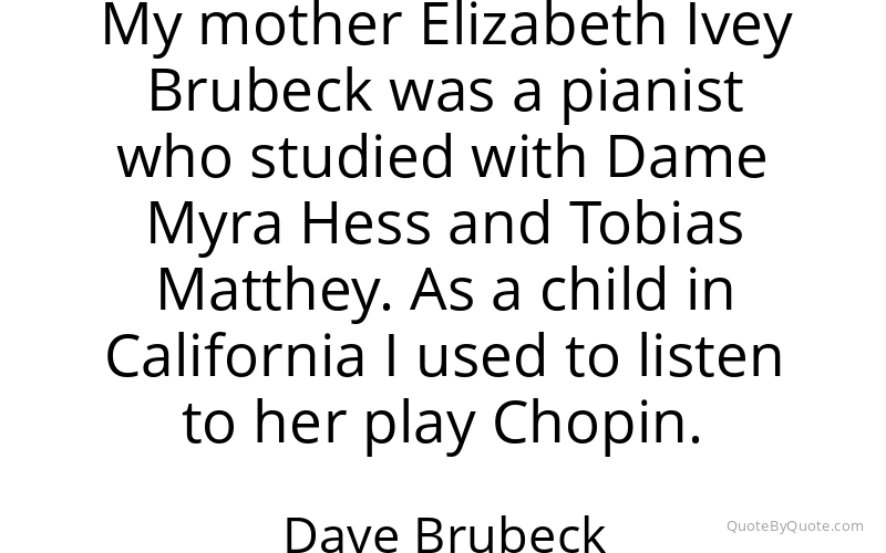 Preview image for this quote by Dave Brubeck