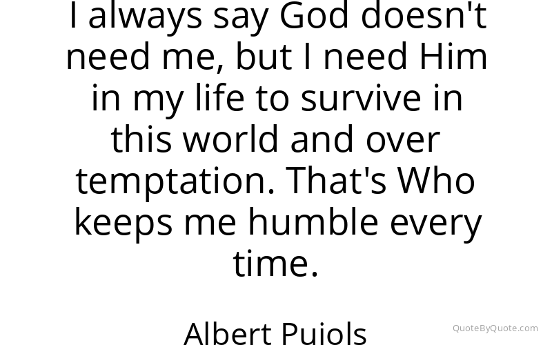Preview image for this quote by Albert Pujols