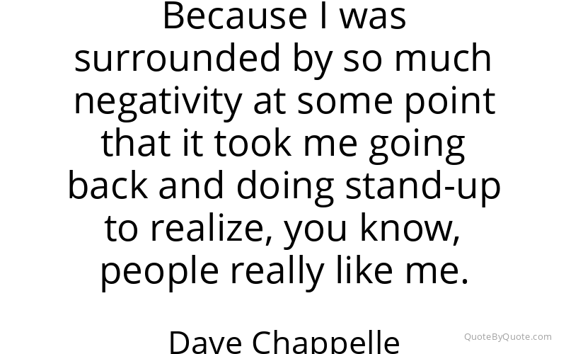 Preview image for this quote by Dave Chappelle