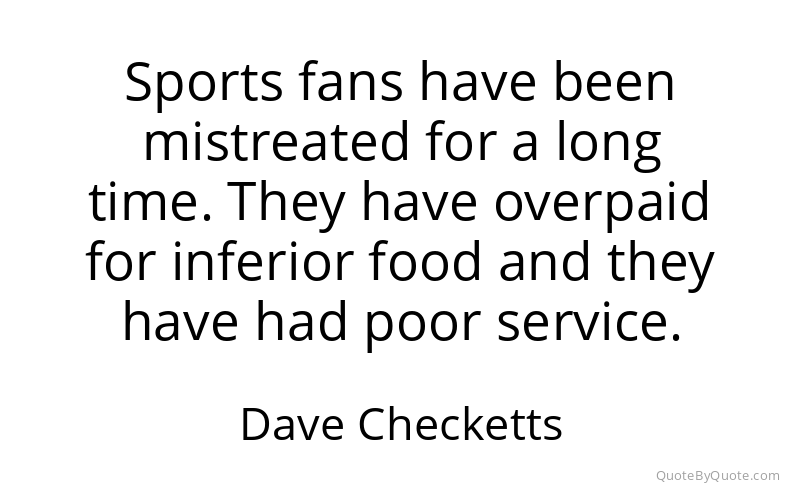 Preview image for this quote by Dave Checketts