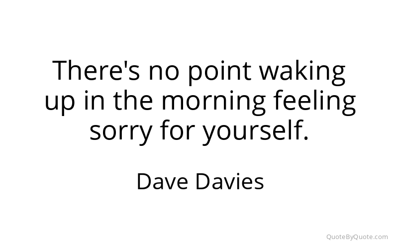 Preview image for this quote by Dave Davies