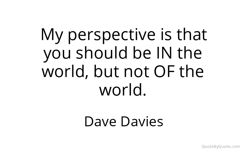 Preview image for this quote by Dave Davies