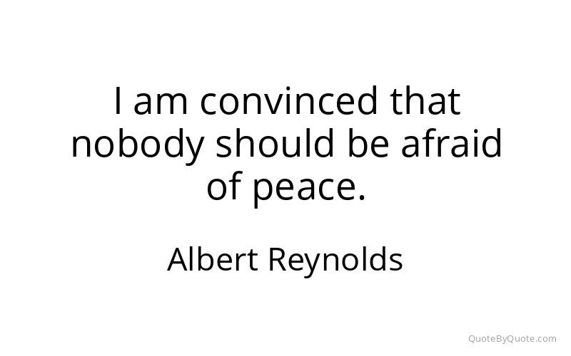 Preview image for this quote by Albert Reynolds