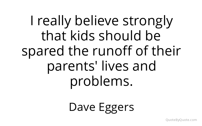 Preview image for this quote by Dave Eggers
