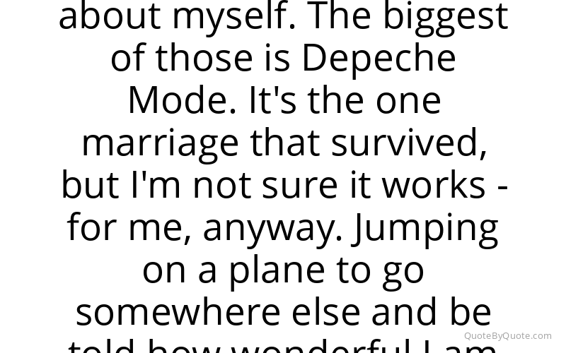 Preview image for this quote by Dave Gahan