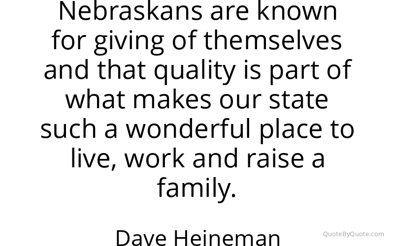 Preview image for this quote by Dave Heineman