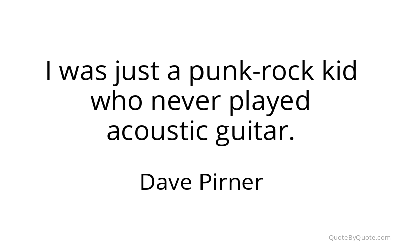 Preview image for this quote by Dave Pirner