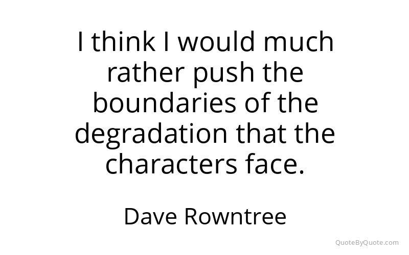 Preview image for this quote by Dave Rowntree