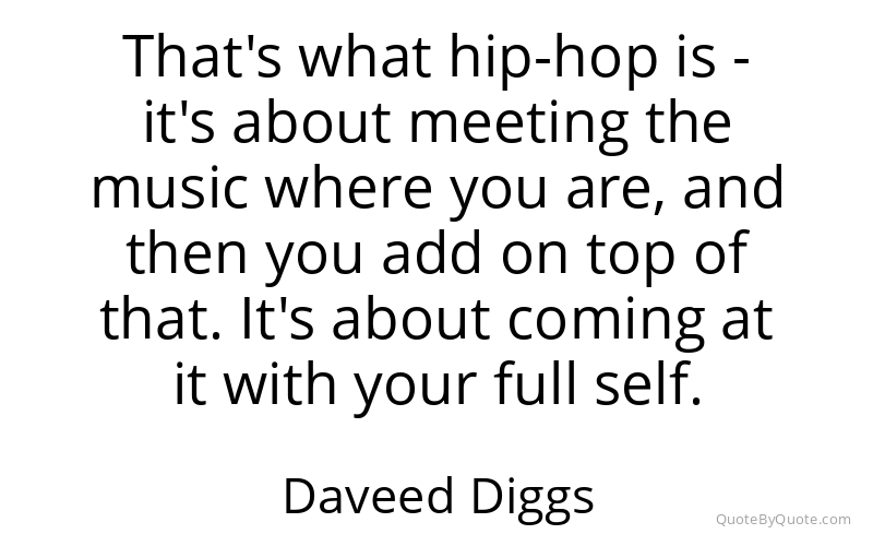 Preview image for this quote by Daveed Diggs
