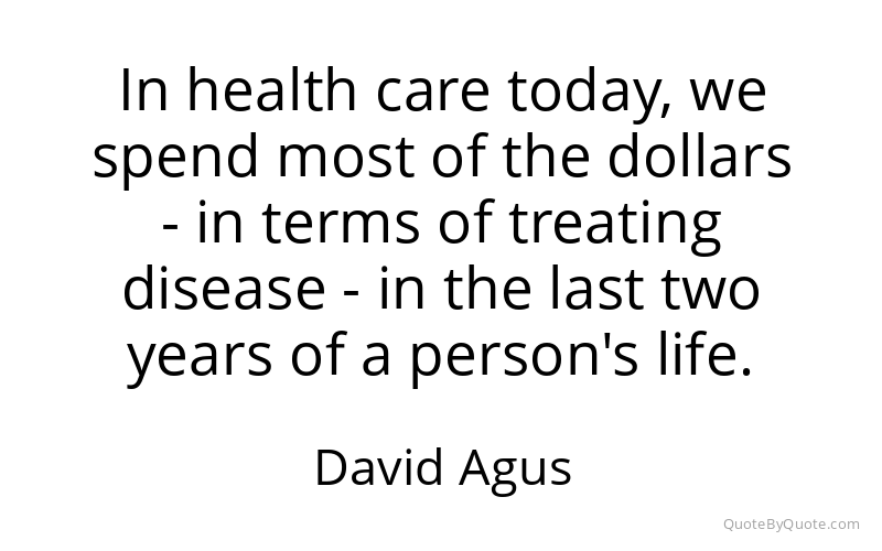 Preview image for this quote by David Agus