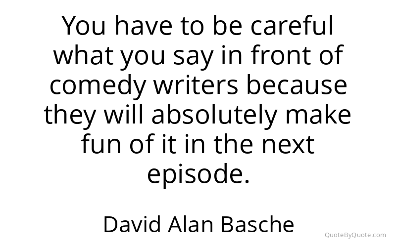 Preview image for this quote by David Alan Basche