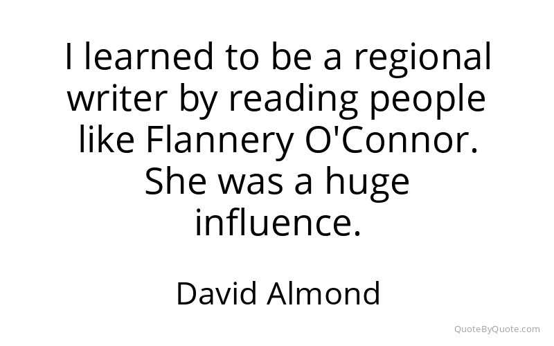 Preview image for this quote by David Almond