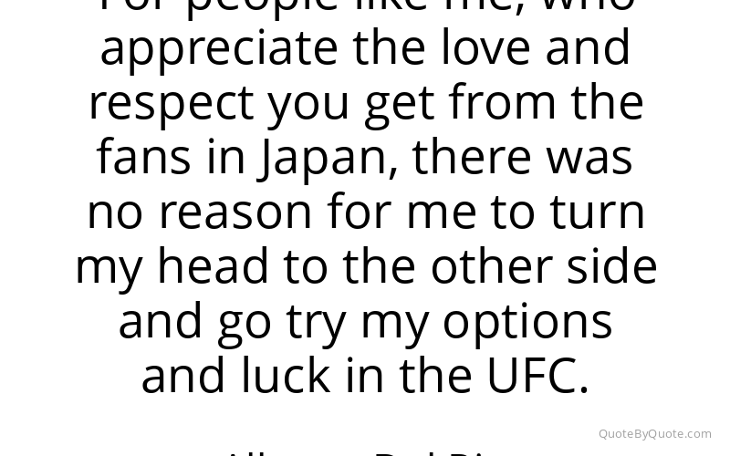 Preview image for this quote by Alberto Del Rio