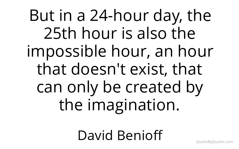 Preview image for this quote by David Benioff
