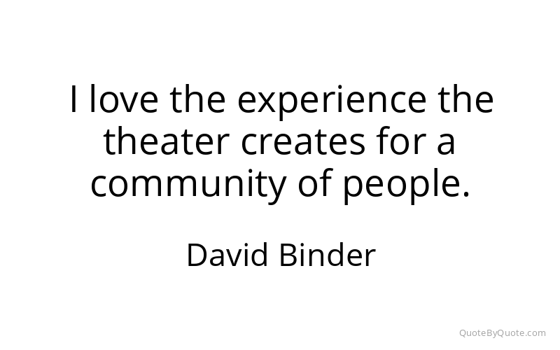 Preview image for this quote by David Binder