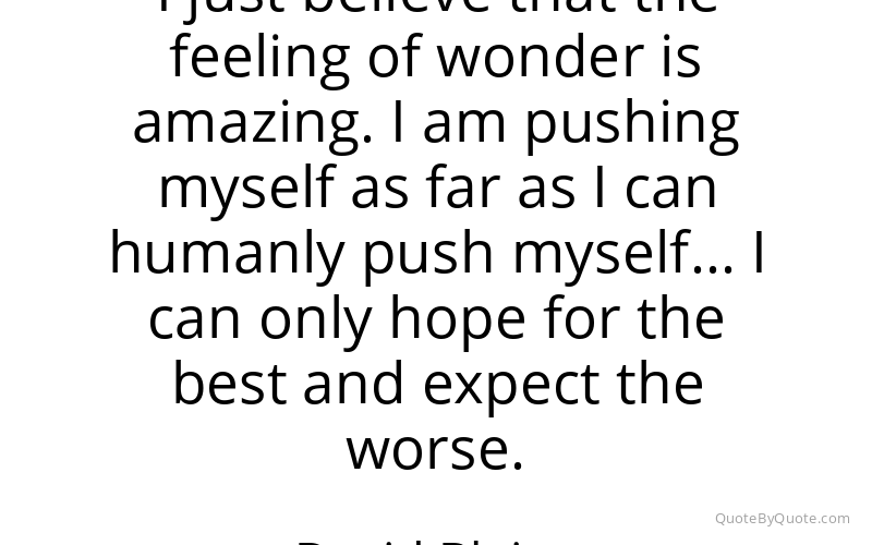 Preview image for this quote by David Blaine