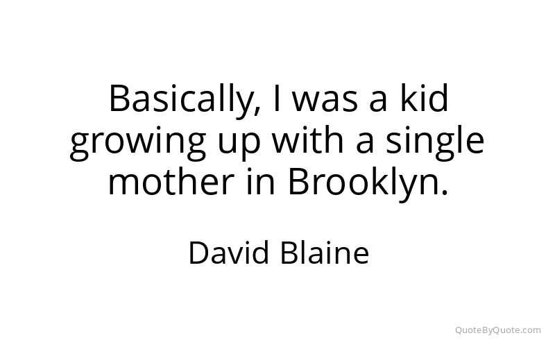 Preview image for this quote by David Blaine