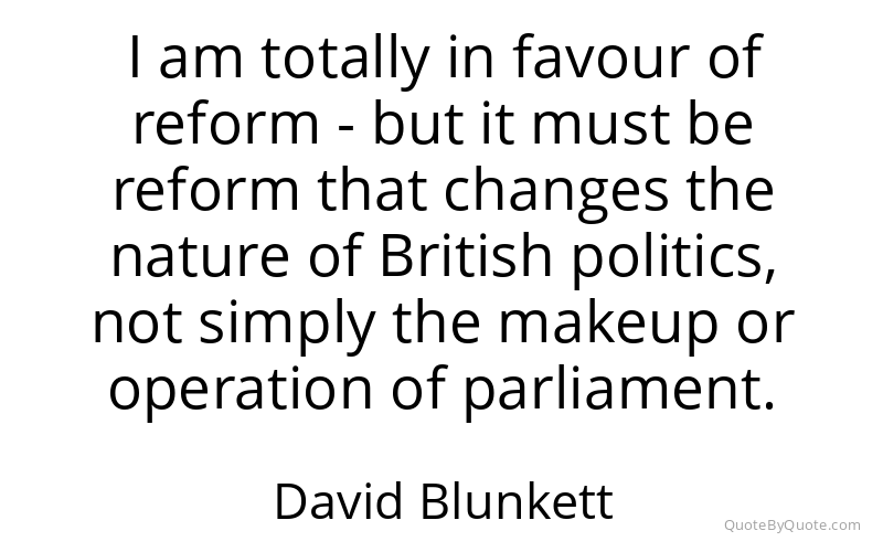 Preview image for this quote by David Blunkett