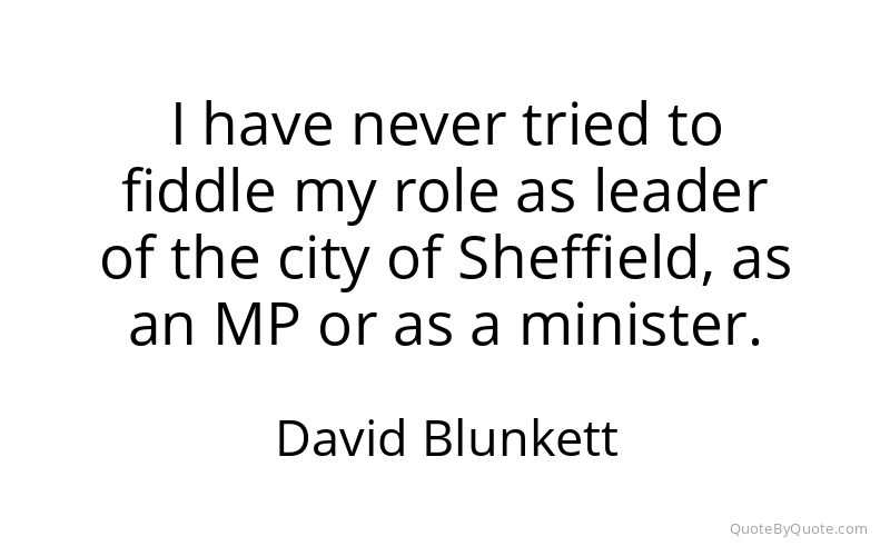 Preview image for this quote by David Blunkett