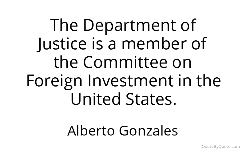 Preview image for this quote by Alberto Gonzales