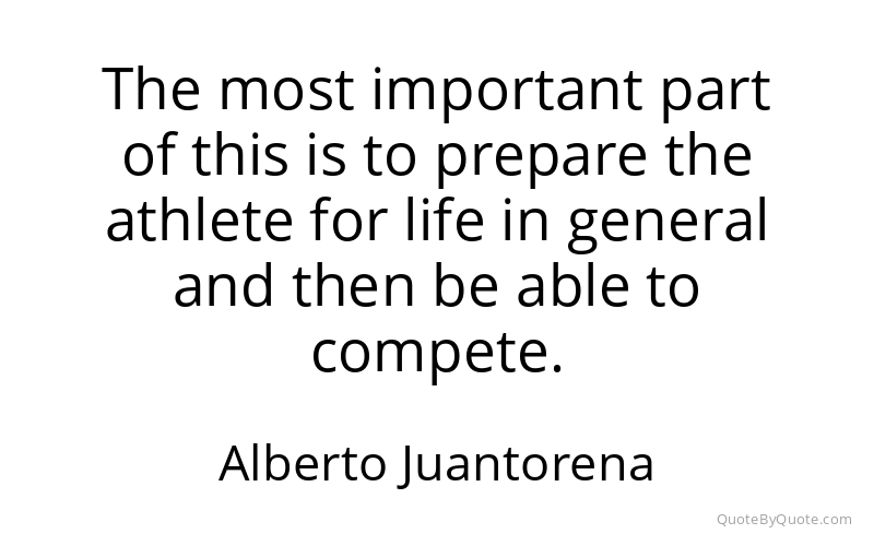 Preview image for this quote by Alberto Juantorena