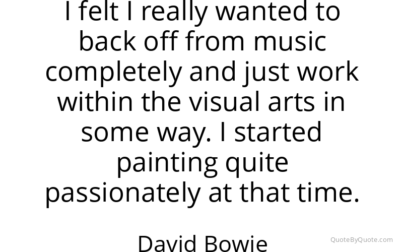 Preview image for this quote by David Bowie