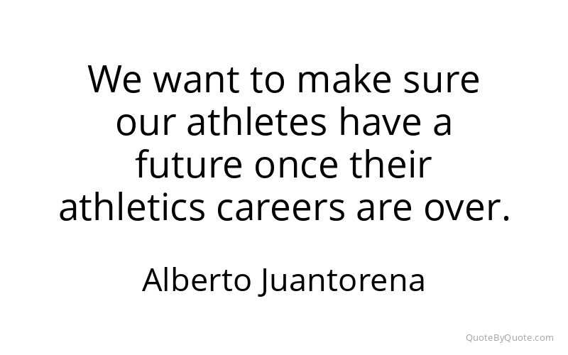 Preview image for this quote by Alberto Juantorena