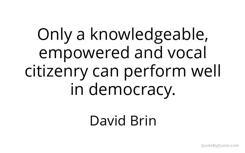 Preview image for this quote by David Brin