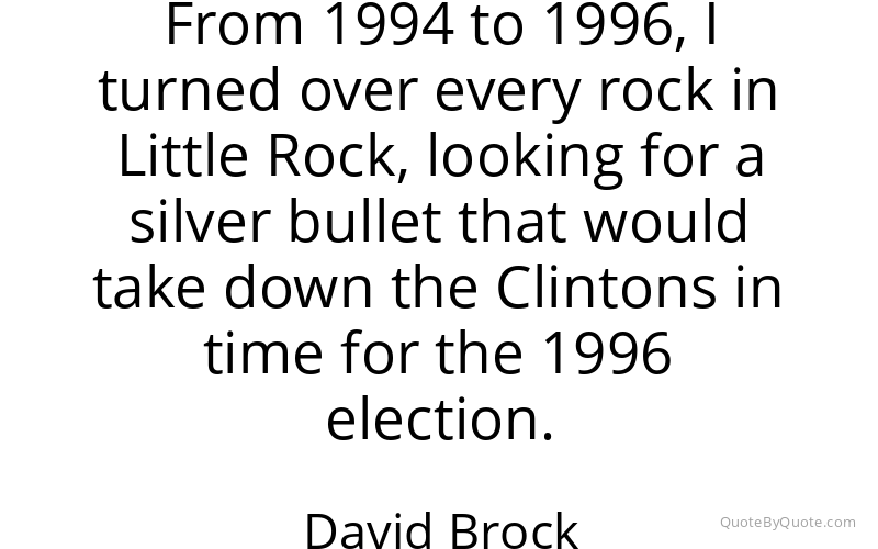 Preview image for this quote by David Brock
