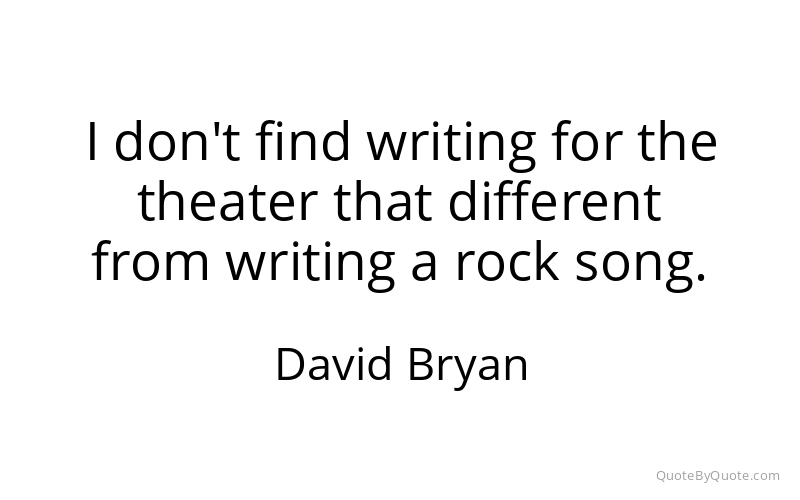 Preview image for this quote by David Bryan