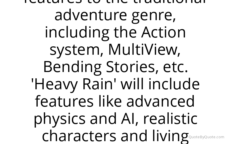 Preview image for this quote by David Cage