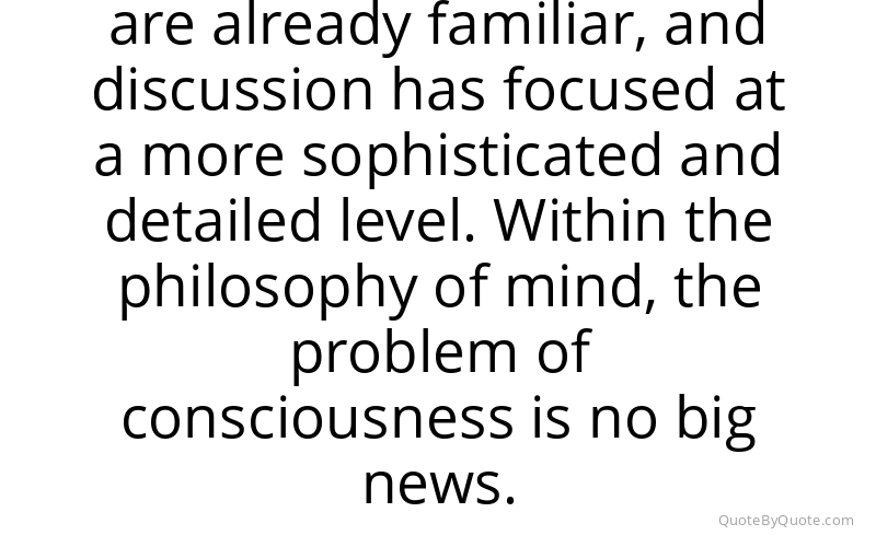 Preview image for this quote by David Chalmers