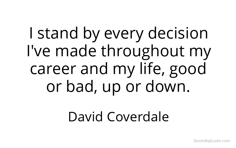 Preview image for this quote by David Coverdale