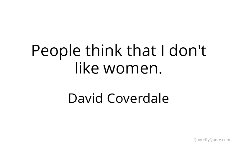 Preview image for this quote by David Coverdale