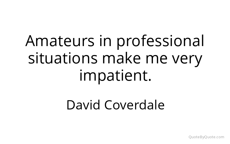 Preview image for this quote by David Coverdale