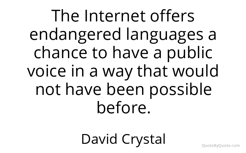 Preview image for this quote by David Crystal