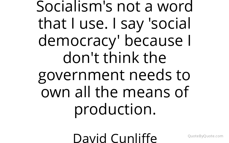 Preview image for this quote by David Cunliffe