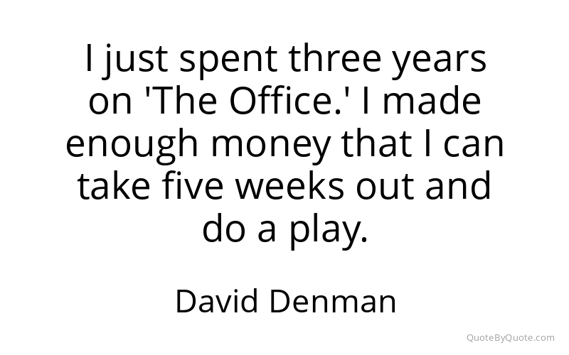 Preview image for this quote by David Denman
