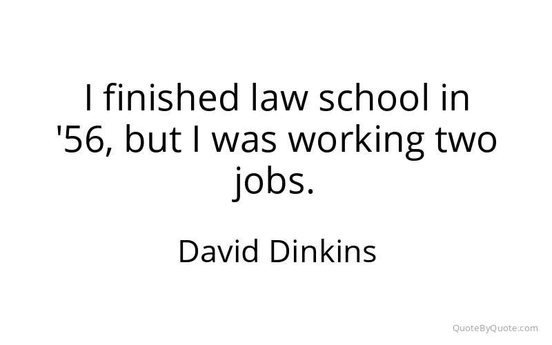 Preview image for this quote by David Dinkins