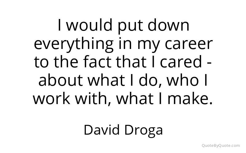 Preview image for this quote by David Droga