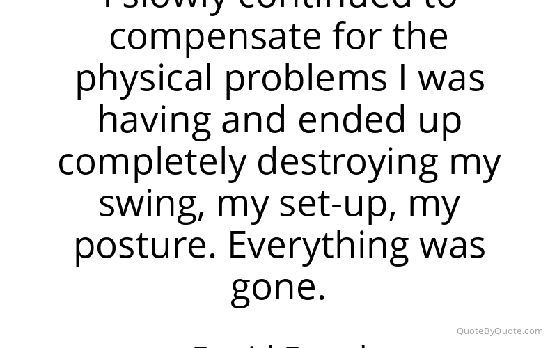 Preview image for this quote by David Duval