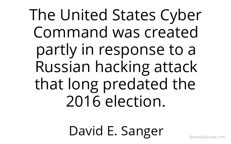 Preview image for this quote by David E. Sanger