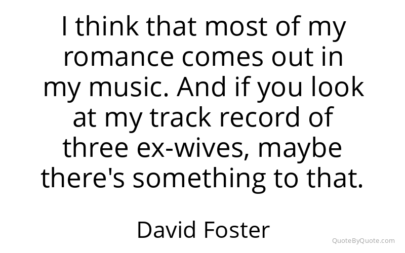 Preview image for this quote by David Foster