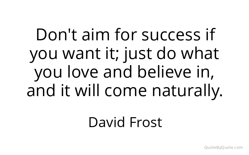 Preview image for this quote by David Frost