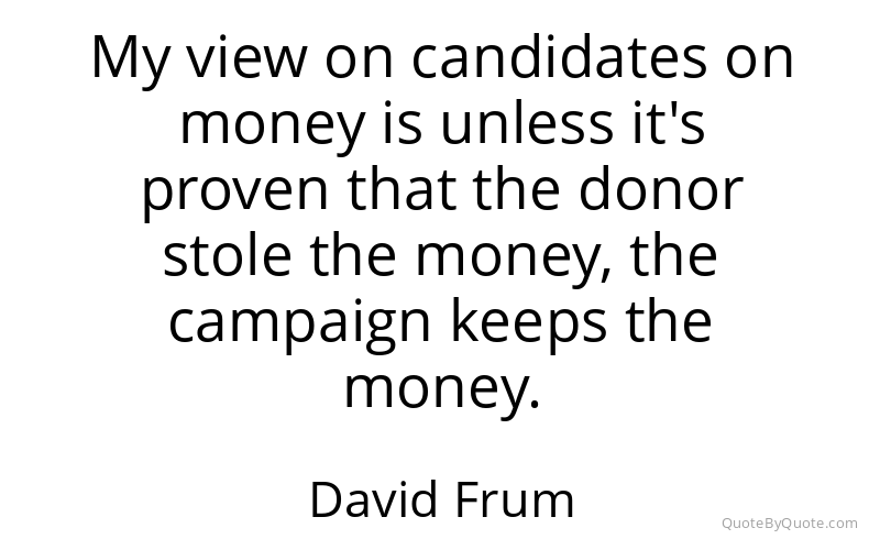 Preview image for this quote by David Frum